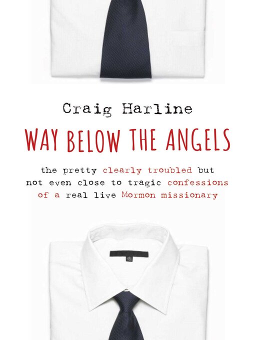 Title details for Way Below the Angels by Craig Harline - Available